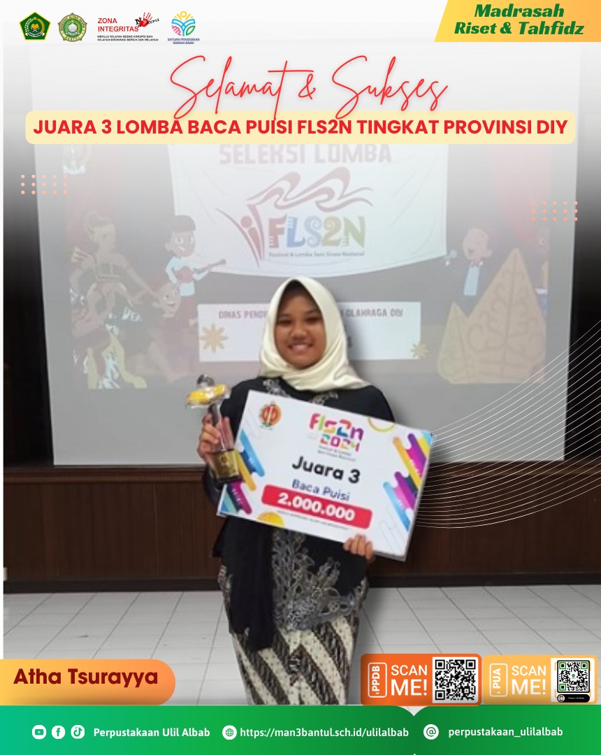 Atha Tsuraya, siswi MAN 3 Bantul meraih prestasi di ajang FLS2N, Dukungan Perpustakaan Ulil Albab MAN 3 Bantul  tanpa batas